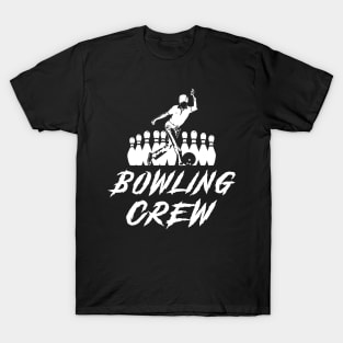 Bowling Crew Awesome Tee: Strikes of Laughter! T-Shirt